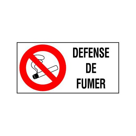 DEFENSE DE FUMER + PICTO