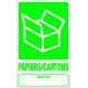 Panneau recyclage PAIERS/CARTONS