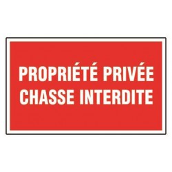 Propriété Privée Chasse Interdite
