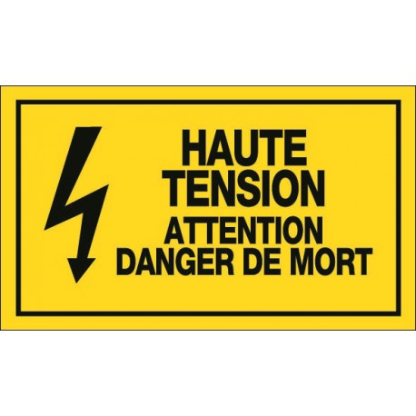 Haute Tension Attention Danger de Mort