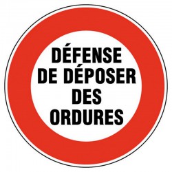 DEFENSE DE DEPOSER DES ORDURES