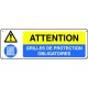 Panneau ATTENTION  - GRILLES DE PROTECTION OBLIGATOIRES