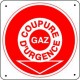 Panneau COUPURE D'URGENCE GAZ