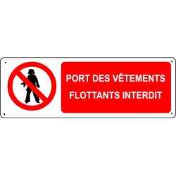 PORT DES VETEMENTS FLOTTANTS INTERDIT