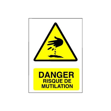 Danger RISQUE DE MUTILATION