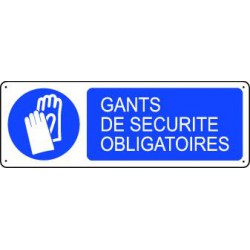 Panneau d'obligation GANTS DE SECURITE OBLIGATOIRES