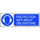 Panneau d'obligation PROTECTION ANTI-BRUIT OBLIGATOIRE