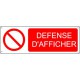 DEFENSE D'AFFICHER
