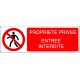 Panneau d'interdiction PROPRIETE PRIVEE ENTREE INTERDITE