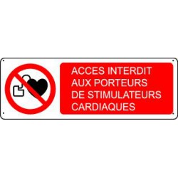 Panneau d'interdiction ACCES INTERDIT AUX PORTEURS DE STIMULATEURS CARDIAQUES