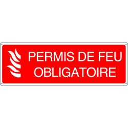 PERMIS DE FEU OBLIGATOIRE