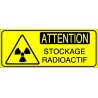 Panneau Attention Stockage Radioatif