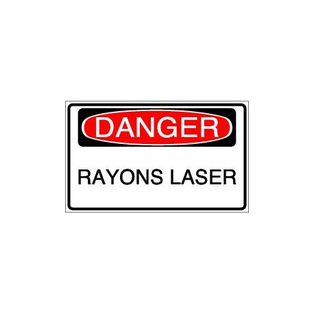 Panneau DANGER Rayons laser