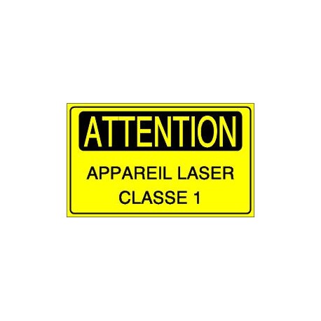 Panneau ATTENTION Appareil laser classe 1