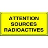 Panneau ATTENTION sources radioactives