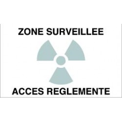 Zone surveillée accès réglementé