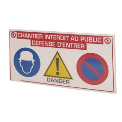 PANNEAU DE CHANTIER ECO : CHANTIER INTERDIT AU PUBLIC DEFENSE D'ENTRER