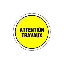 PANNEAU GAMME ECO TEMPORAIRE : ATTENTION TRAVAUX