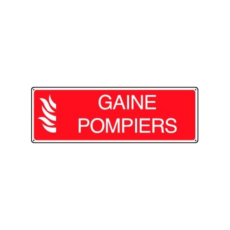 Panneau Incendie GAINE POMPIERS