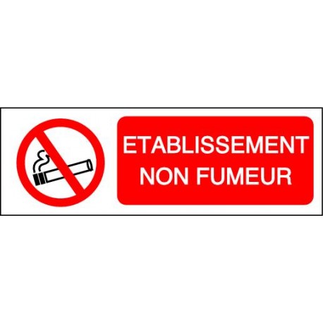 Panneau : Etablissement non fumeur