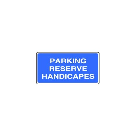 Panneau Parking Réservé Handicapés