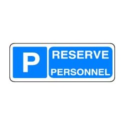 Panneau Parking Réservé Personnel