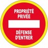 PANNEAU PROPRIETE PRIVEE DEFENSE D ENTRER